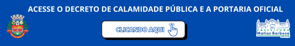Acesse o Decreto de Calamidade Pública e a Portaria Oficial